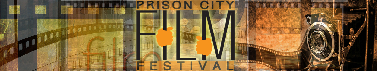 Prison City Film Festival